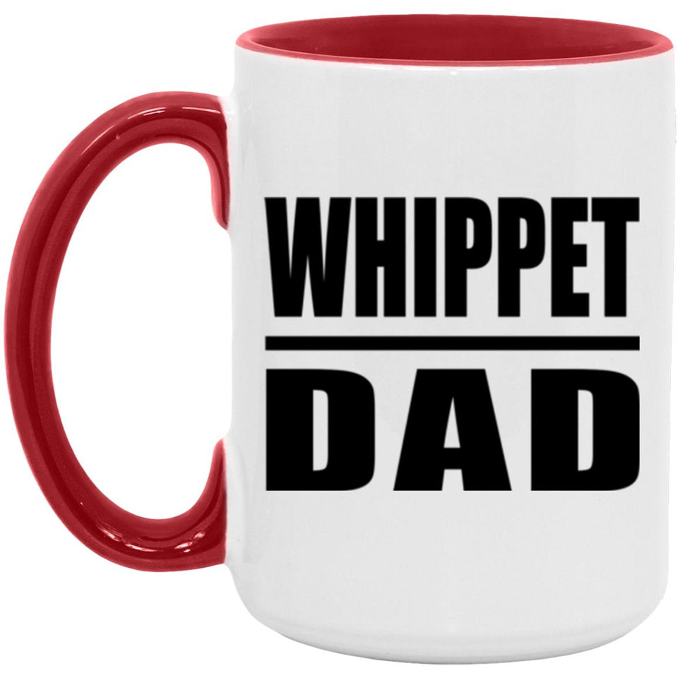 Whippet Dad - 15oz Accent Mug Red