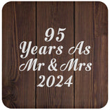 95th Anniversary 95 Years As Mr & Mrs 2024 - Drink Coaster D