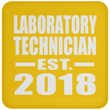 Laboratory Technician Established EST. 2018 - Drink Coaster