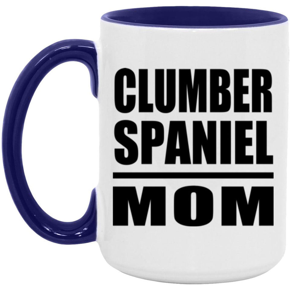 Clumber Spaniel Mom - 15oz Accent Mug Purple