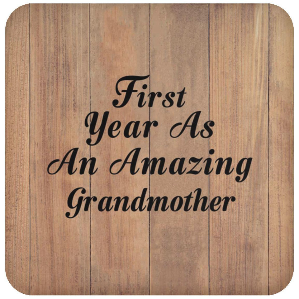 First Year As An Amazing Grandmother - Drink Coaster C