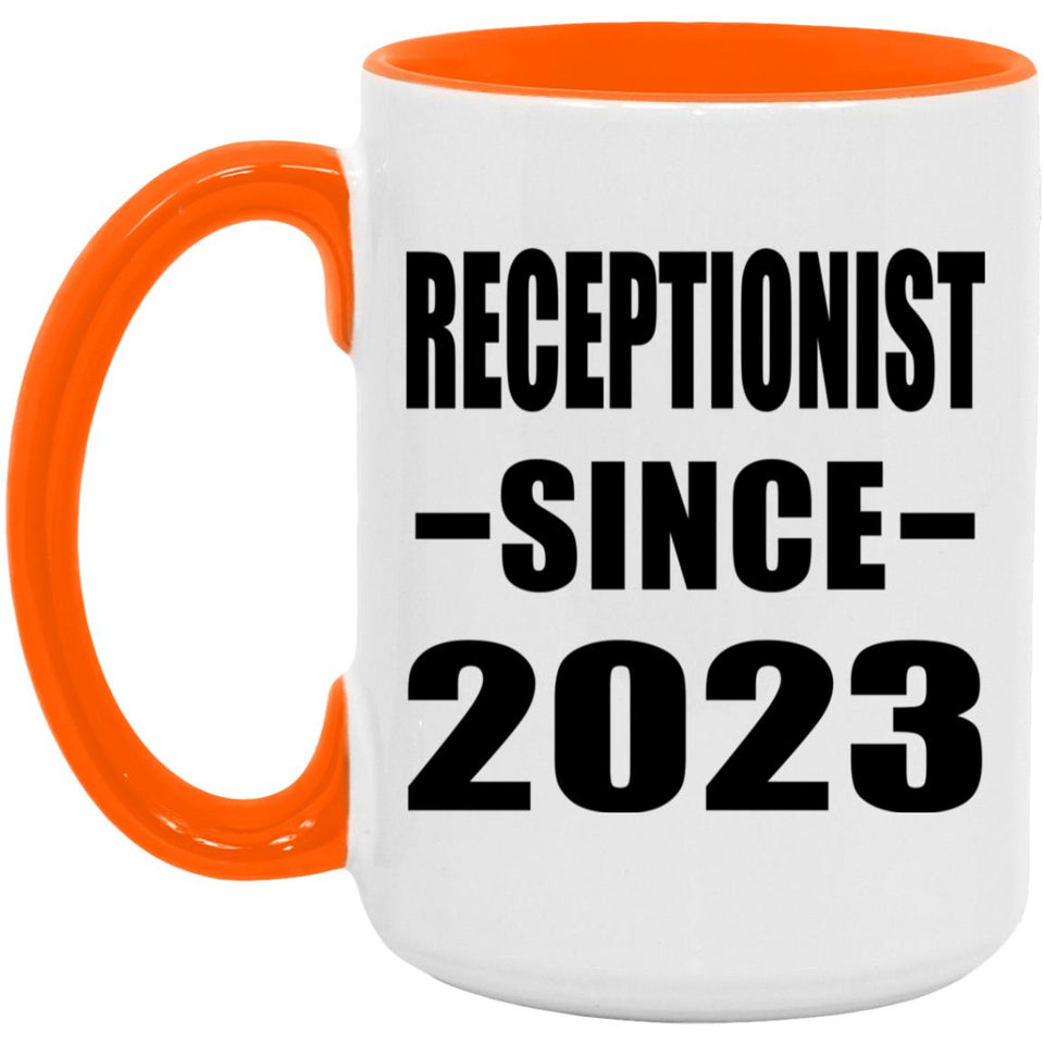 Receptionist Since 2023 - 15oz Accent Mug Orange