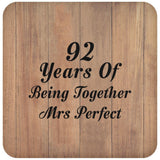 92nd Anniversary 92 Years Of Being Mrs Perfect - Drink Coaster C