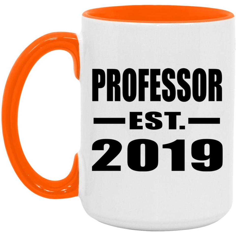Professor Established EST. 2019 - 15oz Accent Mug Orange