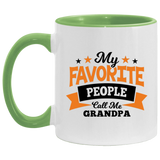My Favorite People Call Me Grandpa - 11oz Accent Mug Green