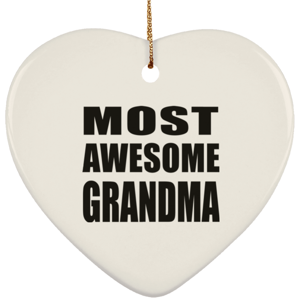 Most Awesome Grandma - Heart Ornament