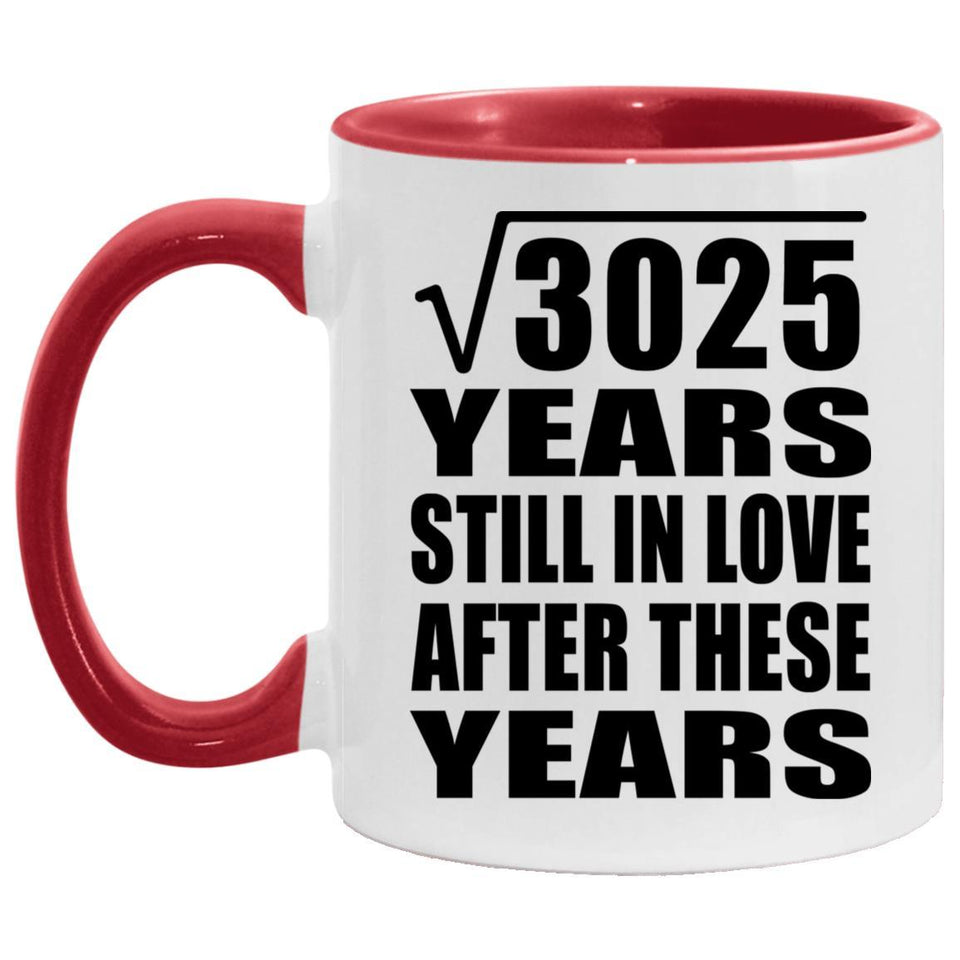 55th Anniversary Square Root of 3025 Years Still In Love - 11oz Accent Mug Red