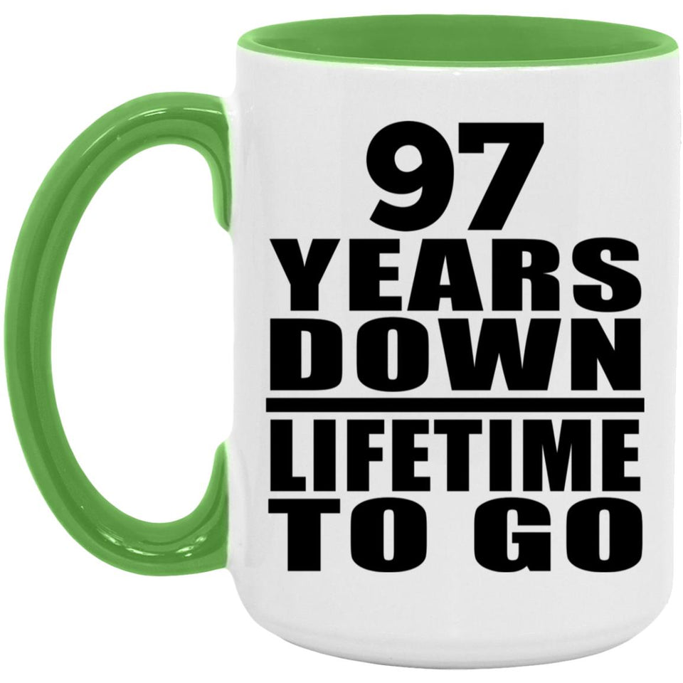 97th Anniversary 97 Years Down Lifetime To Go - 15oz Accent Mug Green