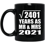 49th Anniversary Square Root of 2401 Years As Mr & Mrs 2021 - 11oz Coffee Mug Black