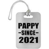 Pappy Since 2021 - Luggage Bag Tag