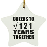 11th Anniversary Cheers To Square Root of 121 Years Together - Star Ornament