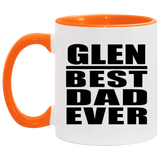 Glen Best Dad Ever - 11oz Accent Mug Orange