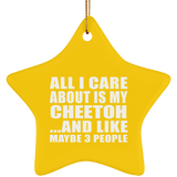 All I Care About Is My Cheetoh - Star Ornament