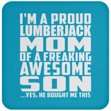 Proud Lumberjack Mom Of Awesome Son - Drink Coaster