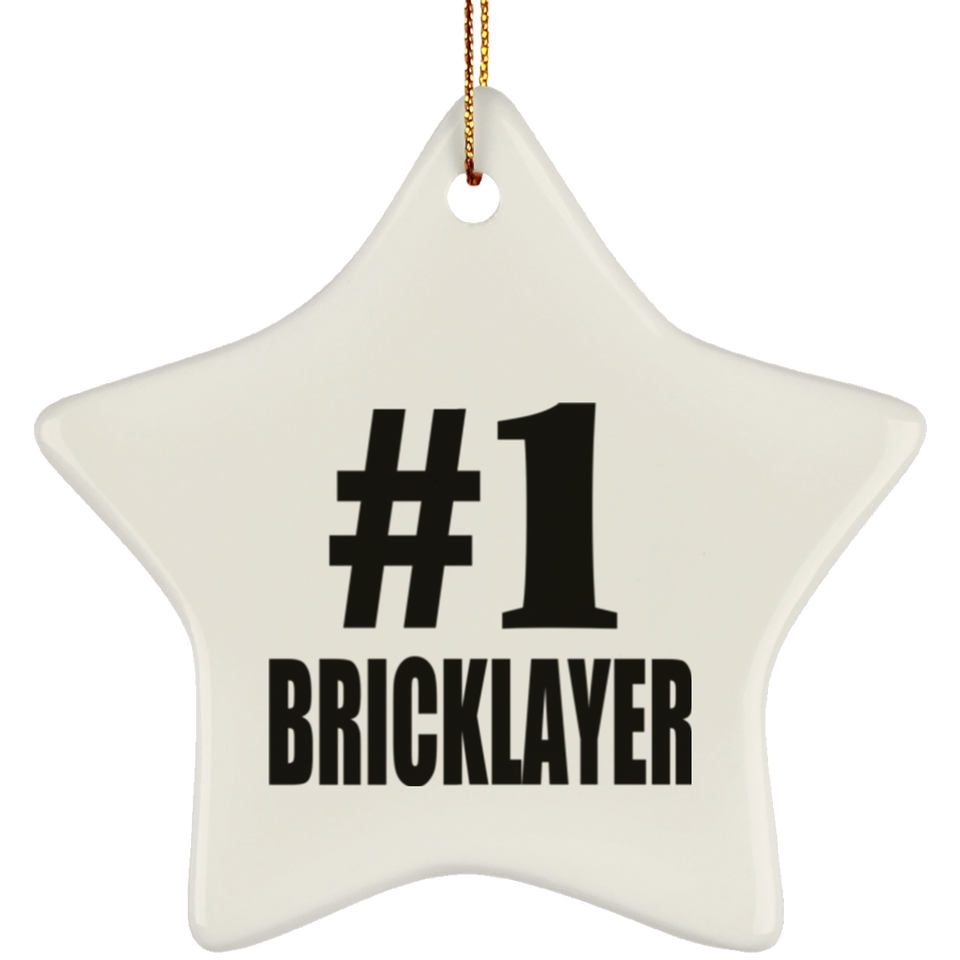 Number One #1 Bricklayer - Star Ornament