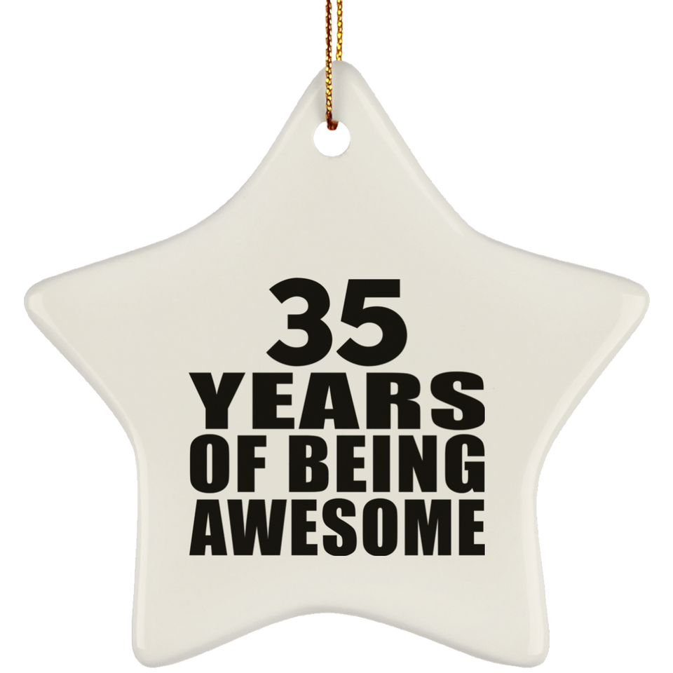 35th Birthday 35 Years Of Being Awesome - Star Ornament