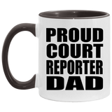 Proud Court Reporter Dad - 11oz Accent Mug Black