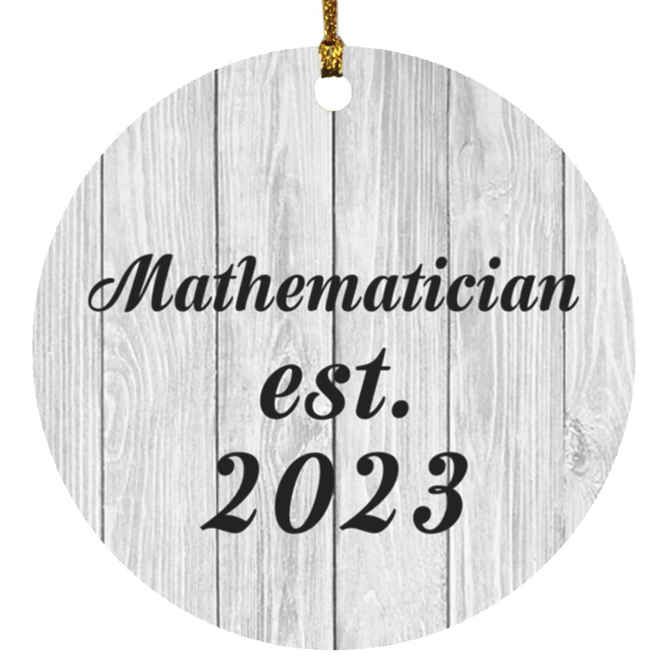 Mathematician Established Est. 2023 - Circle Ornament F