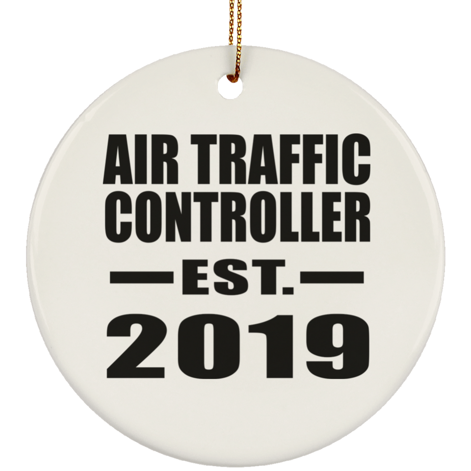 Air Traffic Controller Established EST. 2019 - Circle Ornament