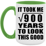 30th Birthday Took Square Root of 900 Years To Look Good - 15oz Accent Mug Green
