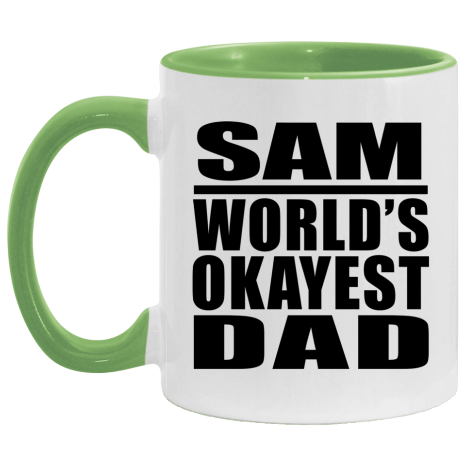Sam World's Okayest Dad - 11oz Accent Mug Green