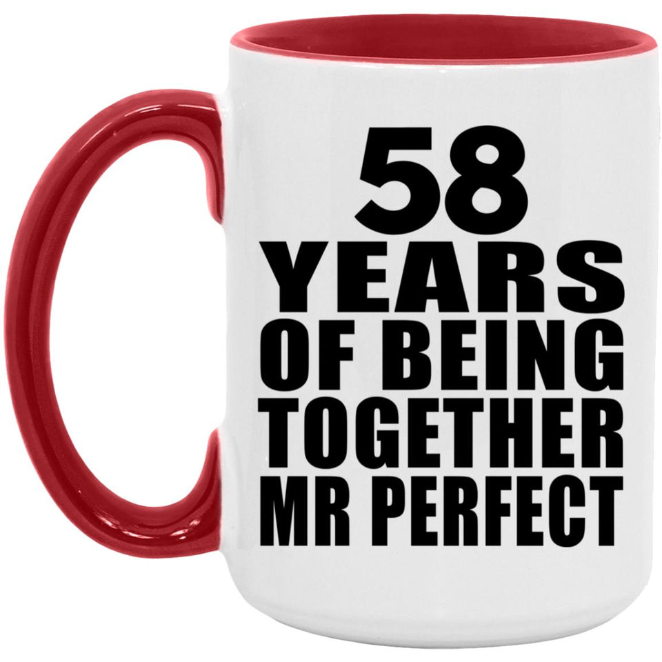 58th Anniversary 58 Years Of Being Mr Perfect - 15oz Accent Mug Red