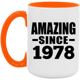 46th Birthday Amazing Since 1978 - 15oz Accent Mug Orange