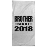 Brother Since 2018 - Hand Towel