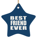 Best Friend Ever - Star Ornament