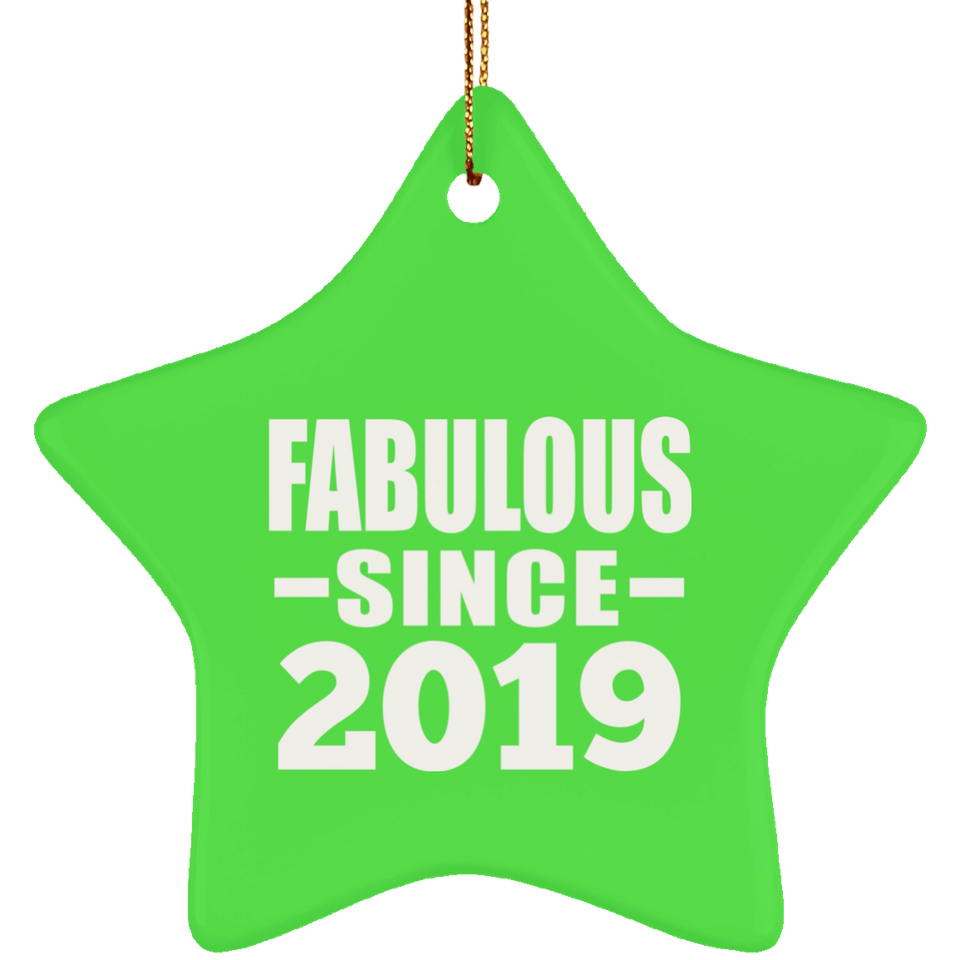 5th Birthday Fabulous Since 2019 - Star Ornament
