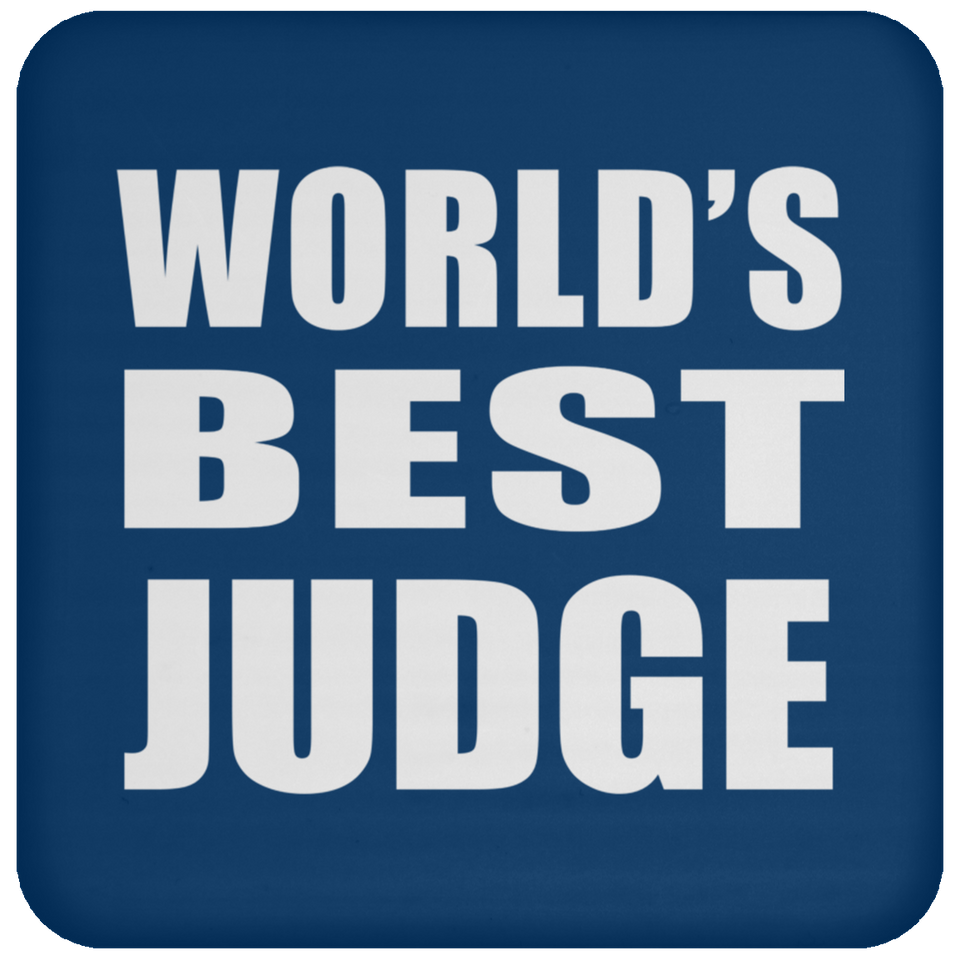 World's Best Judge - Drink Coaster