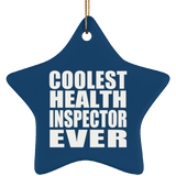 Coolest Health Inspector Ever - Star Ornament