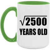 50th Birthday Square Root of 2500 Years Old - 15oz Accent Mug Green