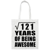 11th Birthday Square Root of 121 Years of Being Awesome - Tote Bag White