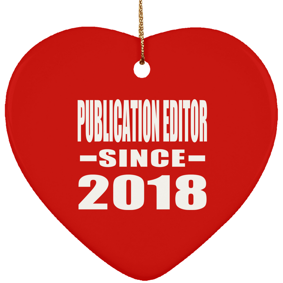Publication Editor Since 2018 - Heart Ornament