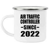 Air Traffic Controller Since 2022 - 12oz Camping Mug