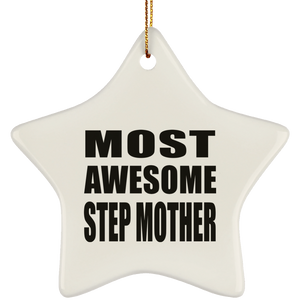 Most Awesome Step Mother - Star Ornament