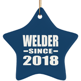 Welder Since 2018 - Star Ornament