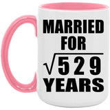 23rd Anniversary Married For Square Root of 529 Years - 15oz Accent Mug Pink