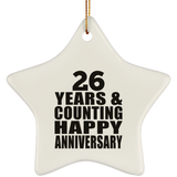 Happy 26th Anniversary 26 Years & Counting - Star Ornament