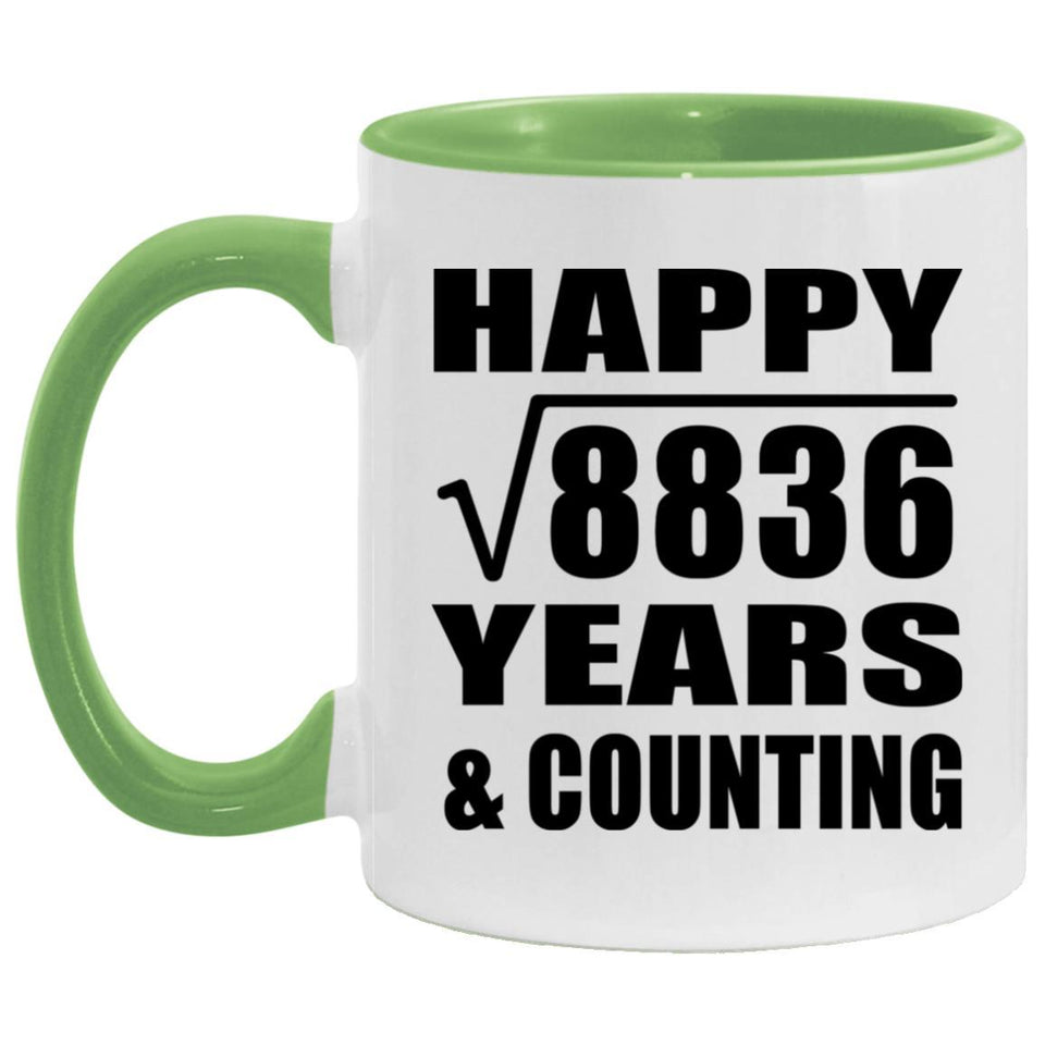 Happy 94th Anniversary Square Root of 8836 Years & Counting - 11oz Accent Mug Green