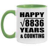 Happy 94th Anniversary Square Root of 8836 Years & Counting - 11oz Accent Mug Green