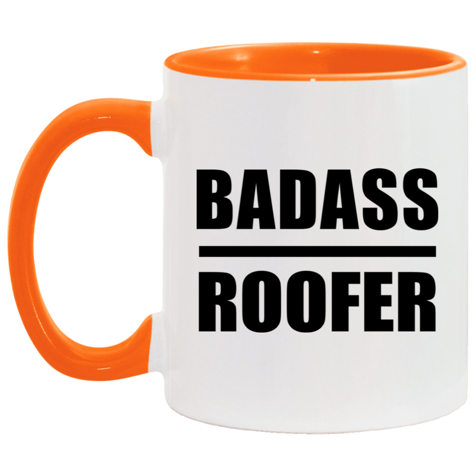 Badass Roofer - 11oz Accent Mug Orange