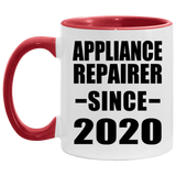 Appliance Repairer Since 2020 - 11oz Accent Mug Red