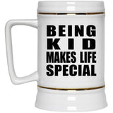 Being Kid Makes Life Special - Beer Stein
