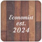 Economist Established Est. 2024 - Drink Coaster E
