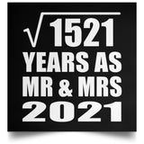 39th Anniversary Square Root of 1521 Years As Mr & Mrs 2021 - Poster Square