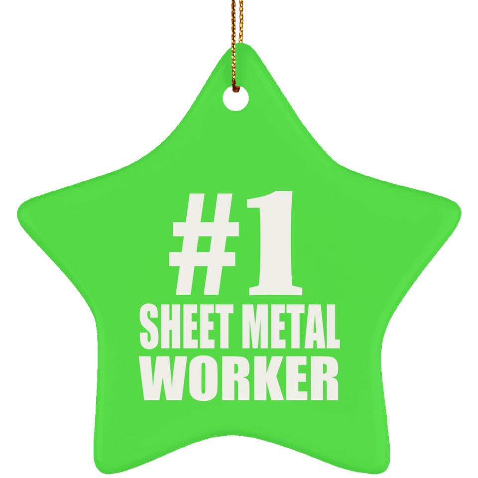 Number One #1 Sheet Metal Worker - Star Ornament