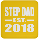 Step Dad Established EST. 2018 - Drink Coaster