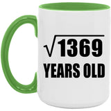 37th Birthday Square Root of 1369 Years Old - 15oz Accent Mug Green